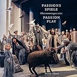 Passionsspiele Oberammergau 2022 (Musik-CD): CD Standard Audio Format, Musikdarbietung/Musical/Oper