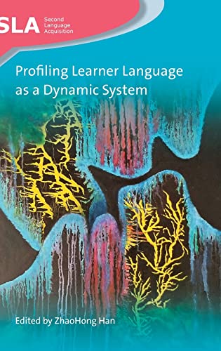 Profiling Learner Language as a Dynamic System: 134 (Second Language Acquisition) view 2