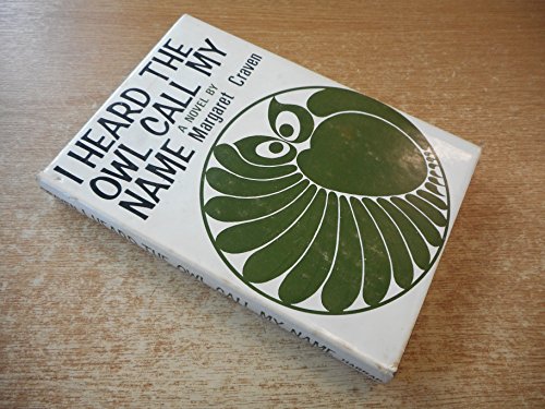 I Heard the Owl Call My Name 0245594833 Book Cover