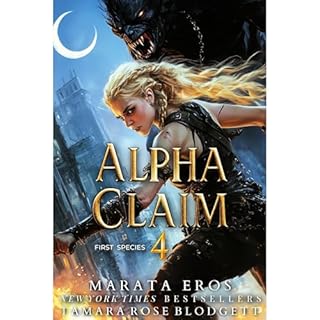 Alpha Claim 4 - First Species Audiolibro Por Tamara Rose Blodgett, Marata Eros arte de portada
