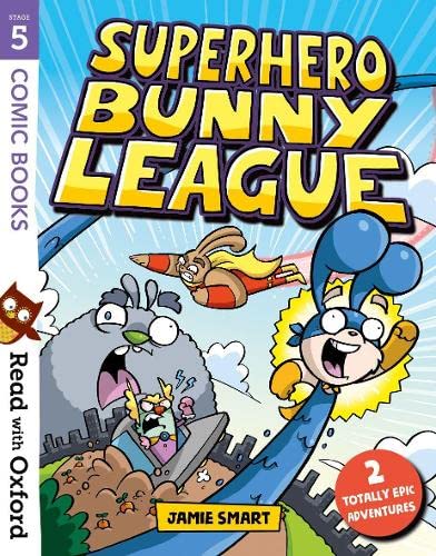 Read with Oxford: Stage 5 Comic Books: Superhero Bunny