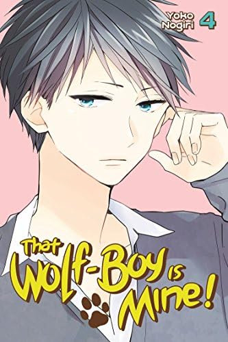 That Wolf-Boy is Mine! Vol. 4