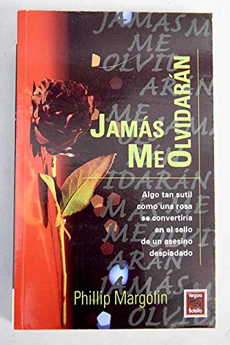 Jamas Me Olvidaran (Spanish Edition) [Spanish] 9501513750 Book Cover