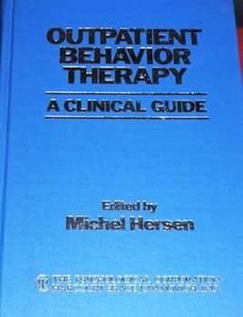 Outpatient Behaviour Therapy: A Clinical Guide