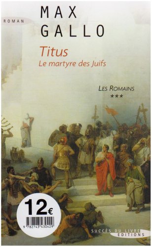 Les Romains, Tome 3 : Titus