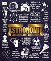 Astronomie - L'essentiel tout simplement 2810424764 Book Cover