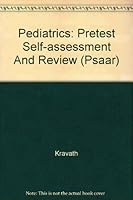 Pediatrics: Pretest Self-assessment And Review 0070519919 Book Cover