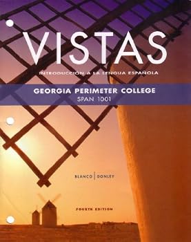 Unknown Binding Vistas : Introduccion A La Lengua Espanola : Georgia Perimeter College Spanish 1001 Book