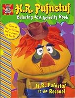H.R. Pufnstuf: H.R. Pufnstuf to the Rescue 0766617068 Book Cover