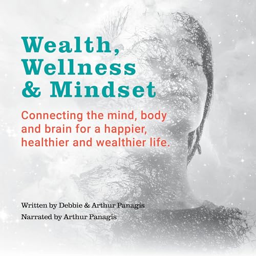 Wealth Wellness and Mindset | Debbie Panagis, Arthur Panagis episode artwork