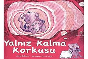 Paperback Yalniz Kalma Korkusu [Turkish] Book