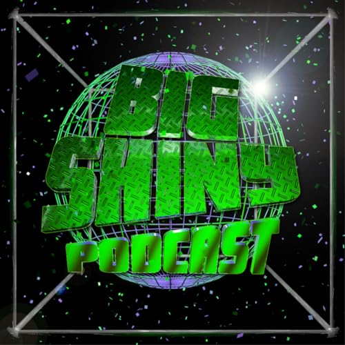 Page de couverture de The Big Shiny Podcast