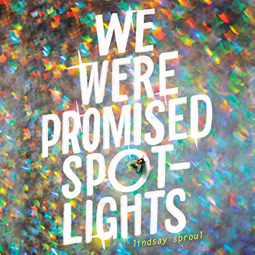 We Were Promised Spotlights by Lindsay Sproul episode artwork
