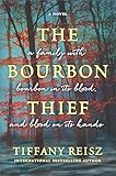 The Bourbon Thief