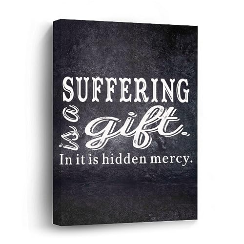 Impression sur toile encadrée Suffering Is A Gift tableau rustique 40 cm