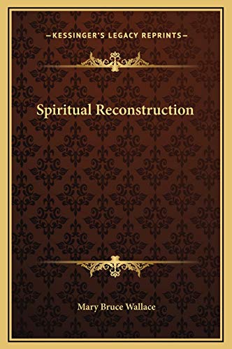 Spiritual Reconstruction