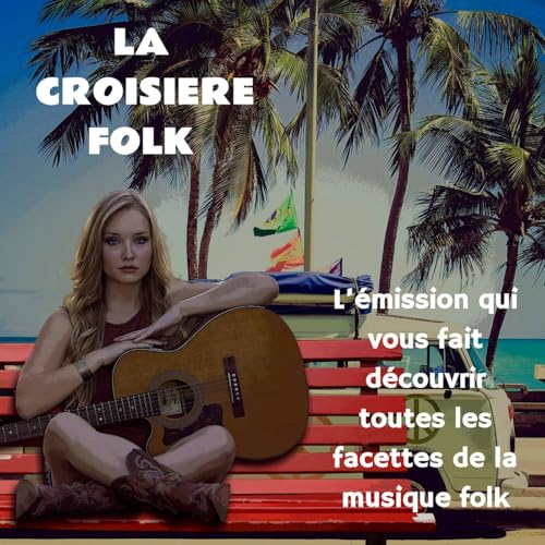 La Croisi&egrave;re Folk 335
