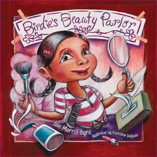 Birdie's Beauty Parlor/ El salón de belleza de Birdie