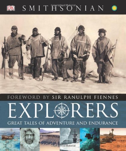 Buy Explorers: Tales of Endurance and Exploration — BookShops.in