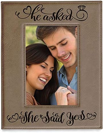 He asked, She said Yes Engraved Leather Picture Frame, Engagement Gifts, Wedding Gifts, Bride to Be, Groom to Be, We're Engaged Photo Frame, Proposal Gifts, She's the One Surprise (4x6-Vertical)