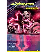 Cyberpunk 2077 You Have My Word: You Have My Word