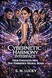 romanzi harmony pdf  Cybernetic Harmony Interface: Four Enhanced Men. One Forbidden Neural Bond. (English Edition)
