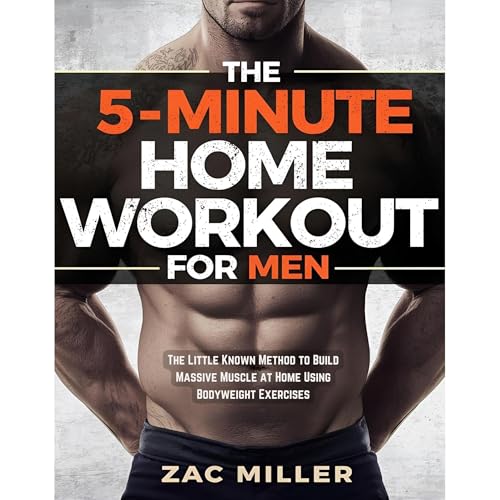 The 5-Minute Home Workout for Men Audiobook By Zac Miller cover art