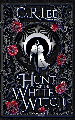 Hunt for the White Witch (Kingdoms of Light and Shadow Book 2)