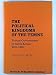 The Political Kingdoms of Temne: Temne Government in Sierra Leone 1825-1910