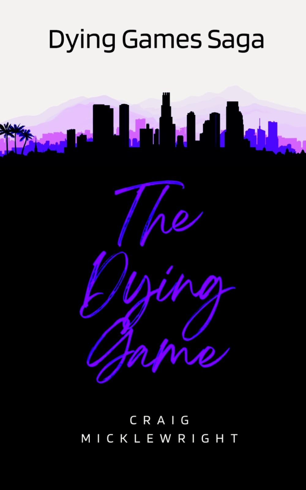 The Dying Game (Dying Games Saga)