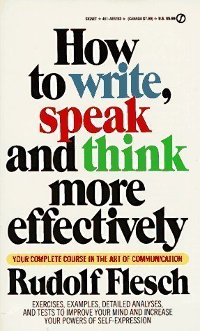 How to Write, Speak and Think More Effectively ... B00EKYJX3W Book Cover