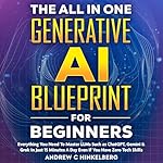 Cover of The All in One Generative AI Blueprint for Beginners