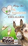  Die Senioren-Soko: Eselalarm