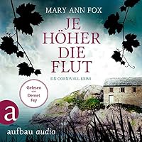 Je höher die Flut. Ein Cornwall-Krimi Hörbuch