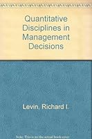 Quantitative Disciplines in Management Decisions 082211285X Book Cover