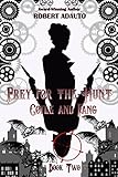  Coyle and Fang: Prey for the Hunt (Coyle and Fang Adventure Series Book 2) (English Edition)