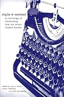 style and content: An Anthology of Outstanding Yale Law School Student Stories, 2015 1533098956 Book Cover