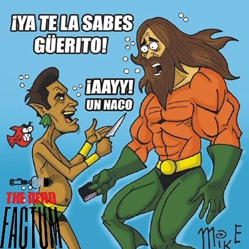 Episodio 13 - Namor de mis namores