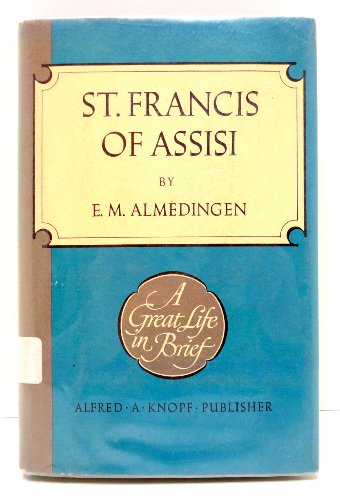 St. Francis of Assisi; a great life in brief B000N2L6JY Book Cover