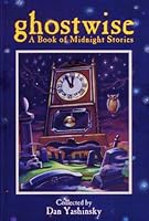 Ghostwise: A Book of Midnight Stories 0921556667 Book Cover