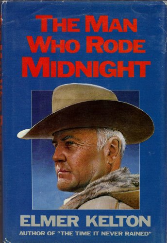 The Man Who Rode Midnight 0385240201 Book Cover
