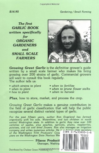 Growing Great Garlic: The Definitive Guide for Organic Gardeners and Small Farmers