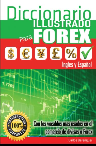 Diccionario Ilustrado para FOREX Ingles-Espanol (Color) (Spanish Edition)