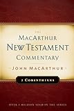 2 Corinthians (MacArthur New Testament Commentary Series)