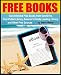 Free Books: Get Unlimited Free Kindle Books From OverDrive, Your Public Library, Amazon's Kindle Lending Library, and Other Free Sources