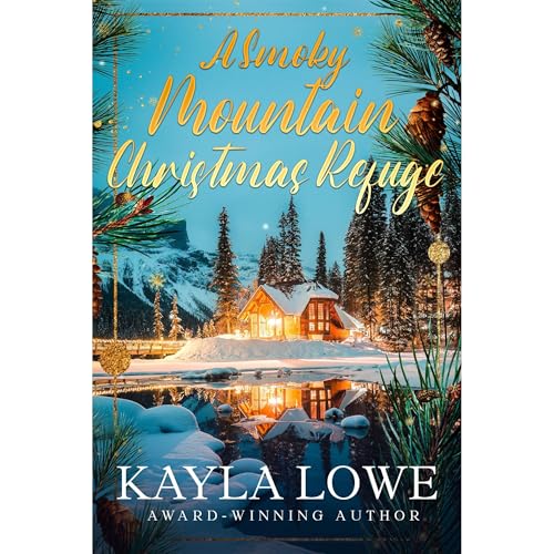 Enjoy A Smoky Mountain Christmas Refuge from Kayla Lowe episode artwork