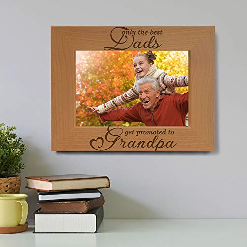 Kate Posh Only The Best Dads Get Promoted To Grandpa Natural Wood Engraved Picture Frame. Best Grandpa Ever, Father's Day, Papa Gifts For Birthday, New Grandpa Gifts From Baby. (5X7 Horizontal) #TOP3