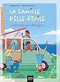  La famille Belle-Etoile - A l\'abordage de la Bretagne CP/CE1 6/7 ans