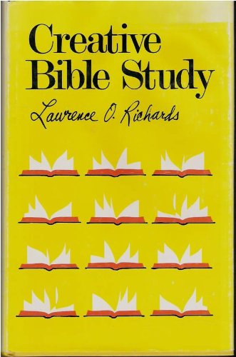 Creative Bible study;: A handbook for small gro... B0006D0BWI Book Cover