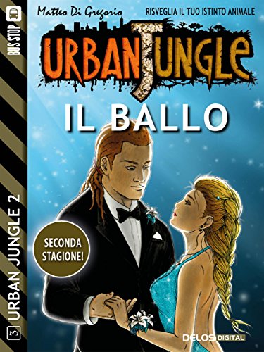 Il ballo (Urban Jungle)